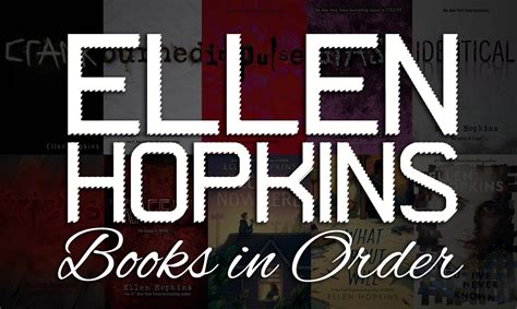 Which Ellen Hopkins Books Go Together? And How Their Stories Intersect.